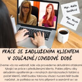 Další termín webináře Práce se zadluženým klientem